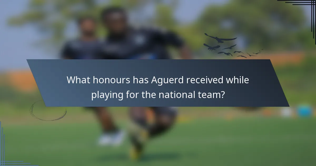 What honours has Aguerd received while playing for the national team?